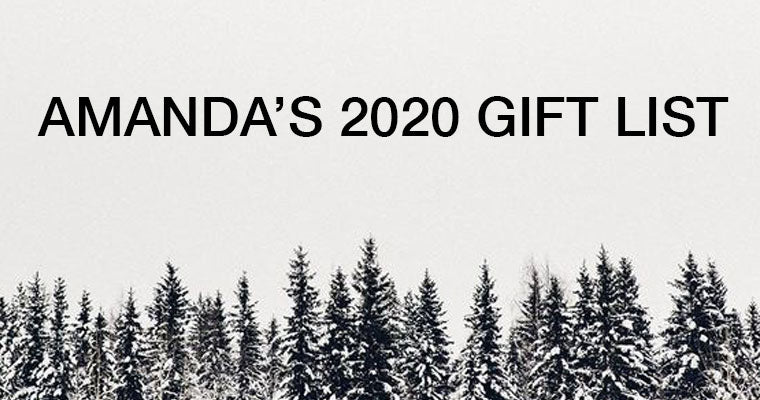 Amanda's 2020 Gift List